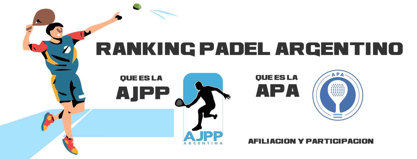 Ranking Padel Argentino e info sobre AJPP y APA